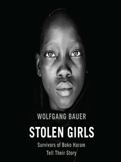 Title details for Stolen Girls by Wolfgang Bauer - Available